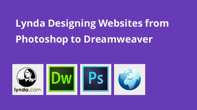 designing websites from photoshop to dreamweaver lynda download